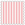 Pinpoint, Pink Stripes